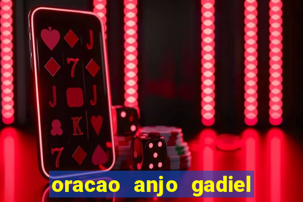 oracao anjo gadiel anjo da fortuna